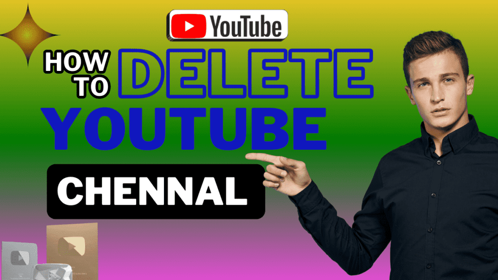 how to delete youtube channel